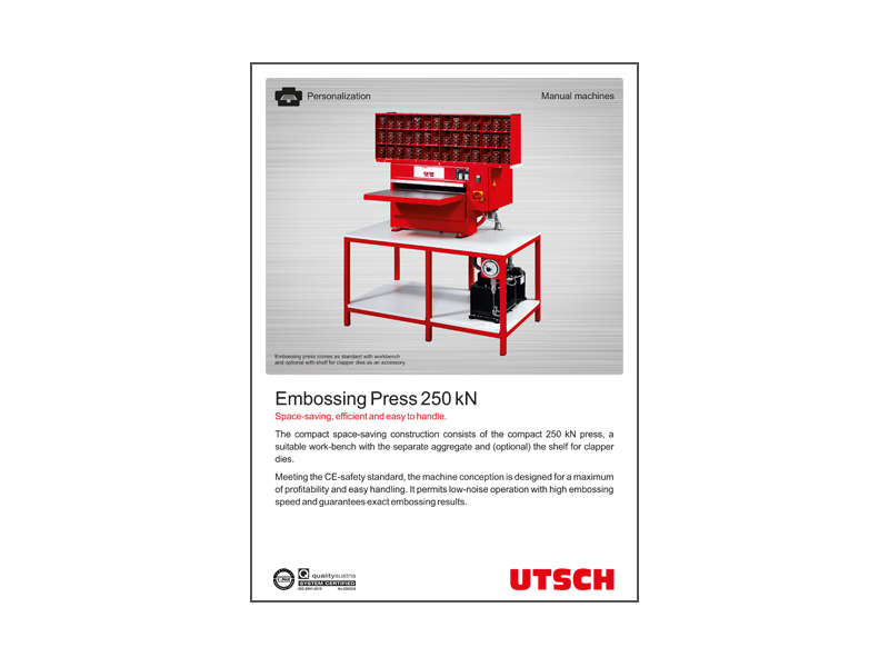 Embossing Press 250 kN - Space-saving, efficient and easy to handle.